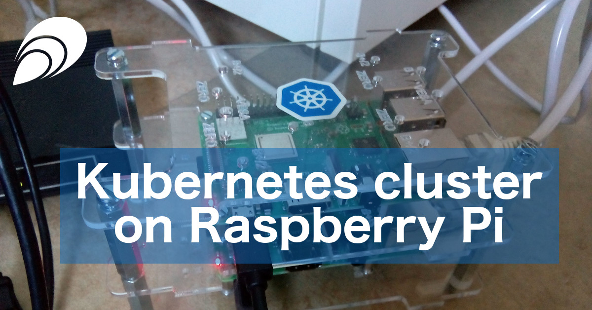 Kubernetes Cluster On Raspberry Pi Elastisys