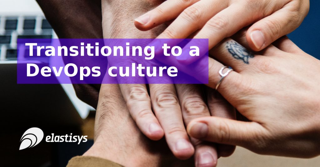Transitioning to a DevOps culture