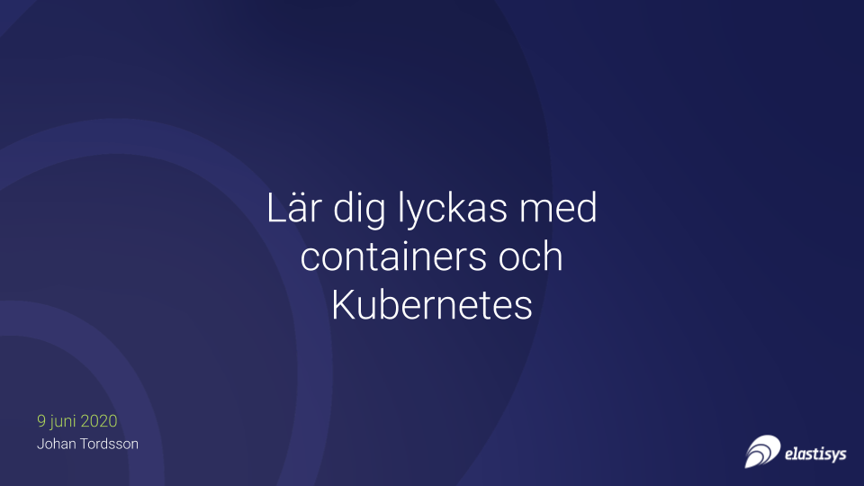 Learn Containers and Kubernetes