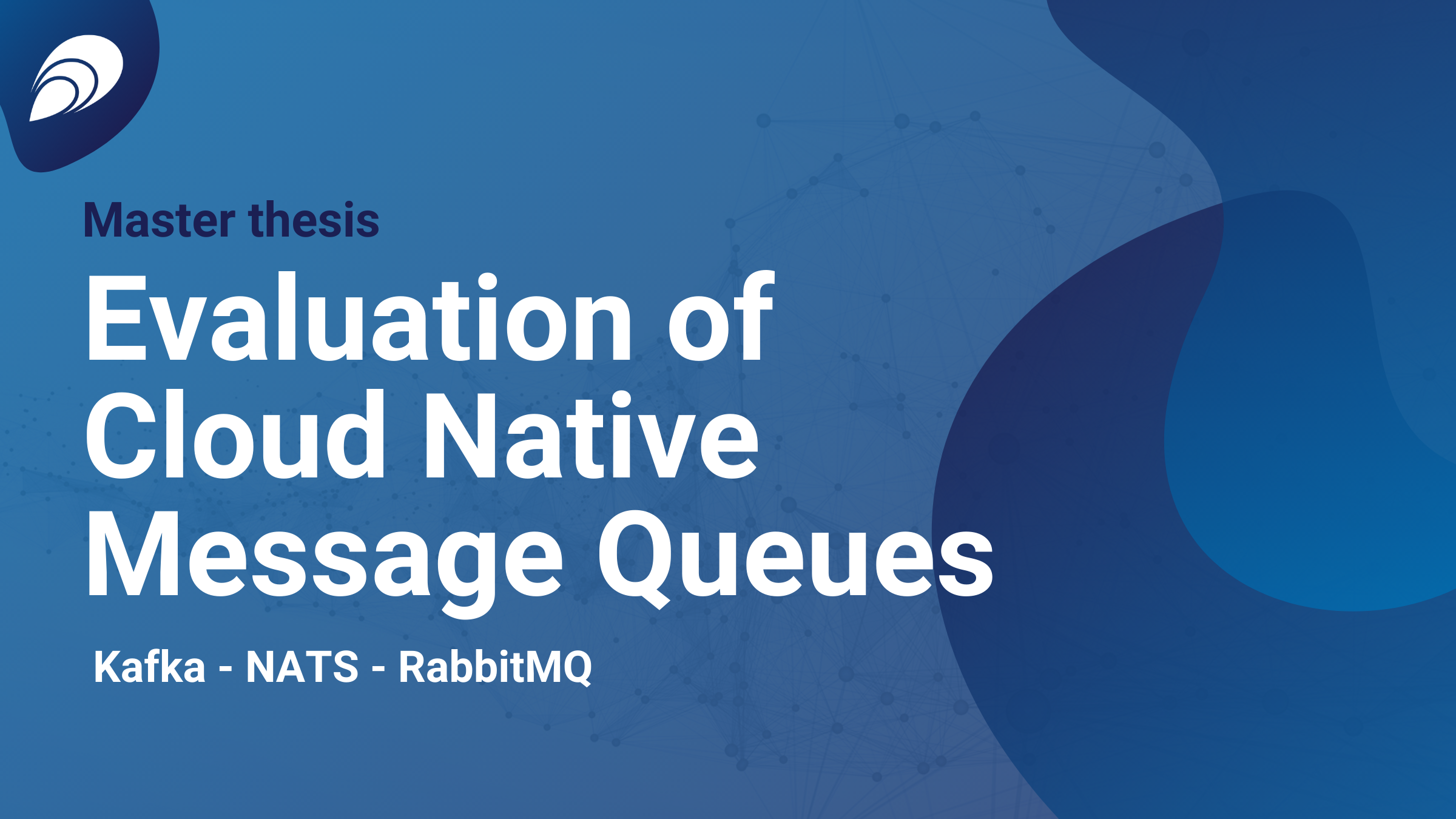 Read more about the article Evaluation of Cloud Native Message Queues