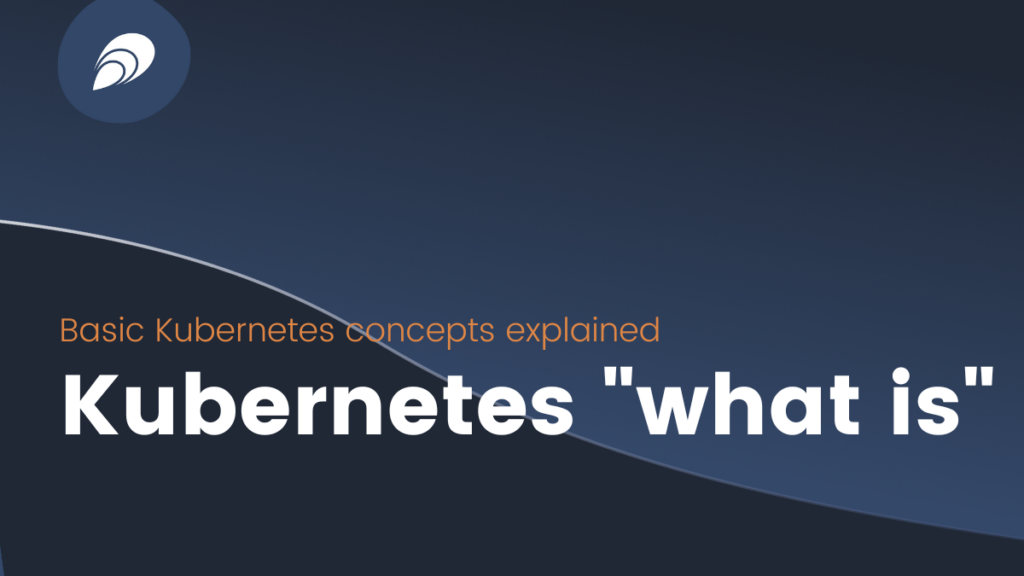 Featured image for Kubernetes "what is" article
