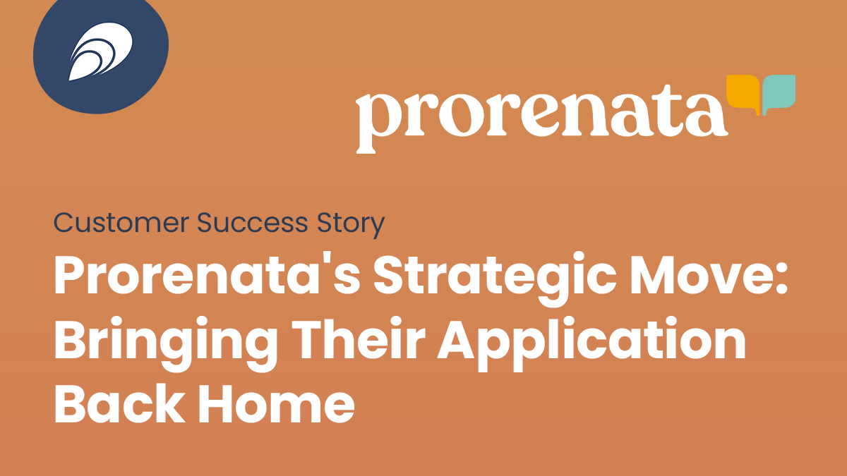 Read more about the article Prorenata’s Strategic Move: Bringing Their Application Back Home
